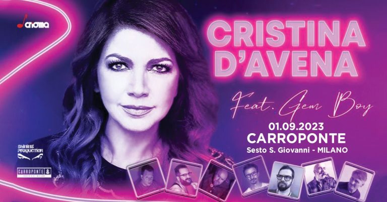 CRISTINA D’AVENA & GEM BOY | CARROPONTE