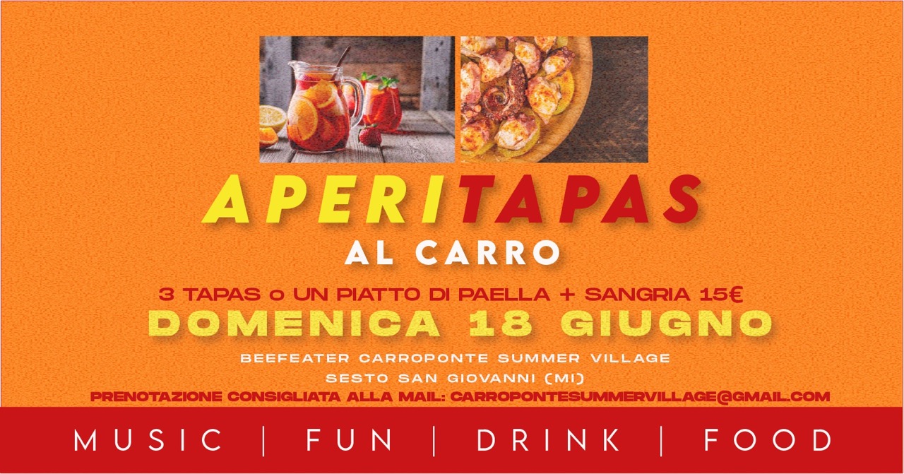AperiTapas 18 giugno 2023 Carroponte Sesto San Giovanni Milano
