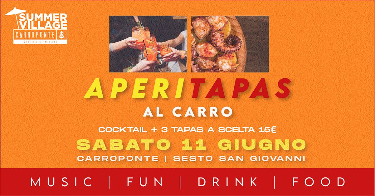 Aperitivo Tapas Carroponte 11 giugno 2022 Sesto San Giovanni Milano