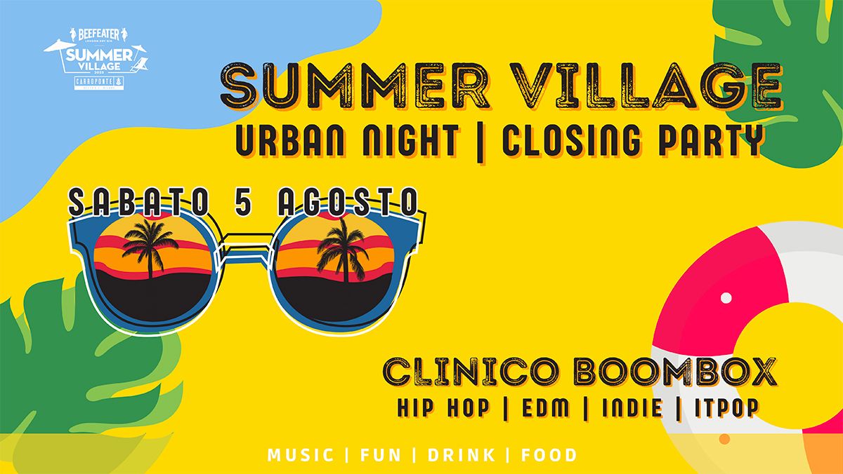 Summer Village Urban Night Closing Party 5 agosto 2023 Carroponte Sesto San Giovanni Milano