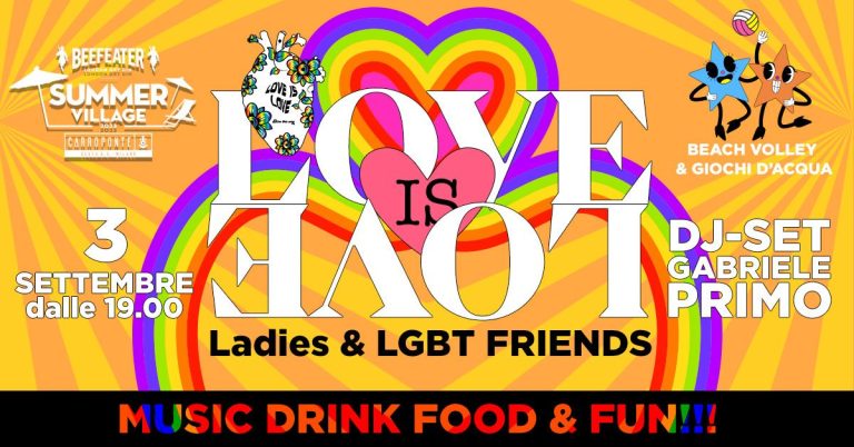 LOVE IS LOVE | BEEFEATER CARROPONTE SUMMER VILLAGE