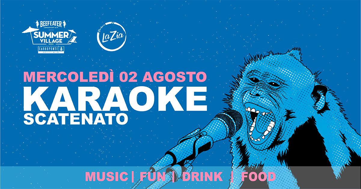 Karaoke scatenato 2 agosto 2023 carroponte Sesto San Giovanni Milano
