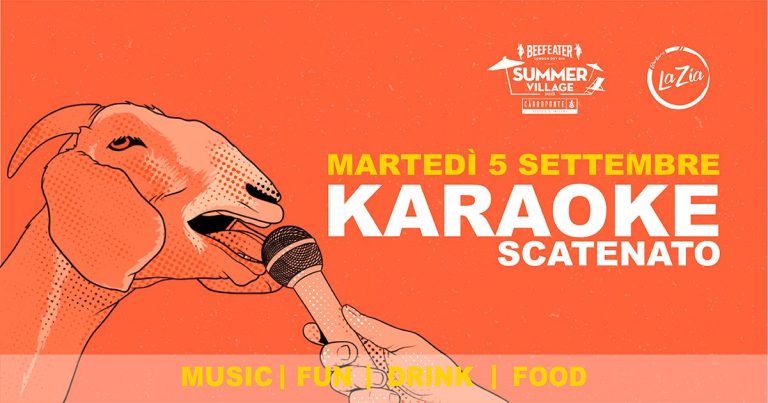 KARAOKE SCATENATO | BEEFEATER CARROPONTE SUMMER VILLAGE