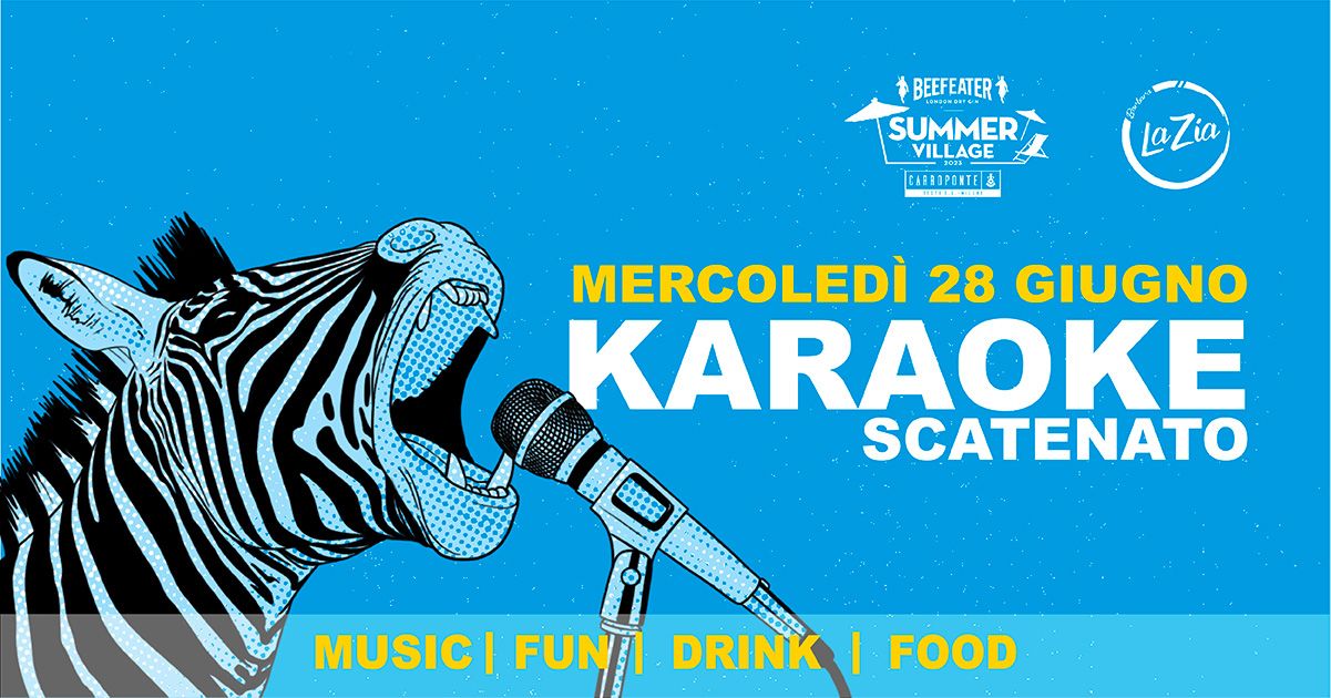 Karaoke Scatenato 28 giugno 2023 Carroponte Sesto San Giovanni Milano
