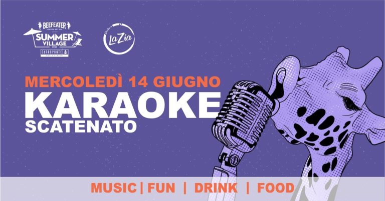 KARAOKE SCATENATO | BEEFEATER CARROPONTE SUMMER VILLAGE