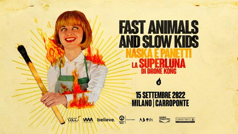 Fast Animals and Slow Kids 15 settembre 2022 Carroponte Naska Panetti La Superluna di Drone Kong|Fast Animals and Slow Kids 15 settembre 2022 Carroponte Sesto San Giovanni Milano