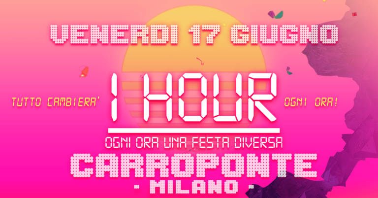 1hour party carroponte Sesto San Giovanni milano 17 giugno 2022