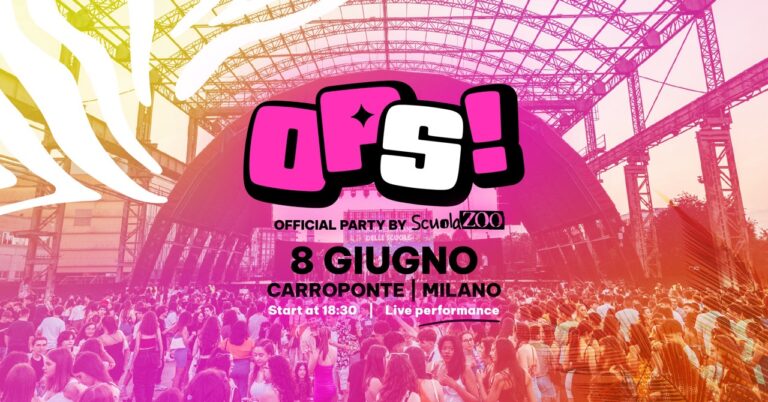 OPS – OFFICIAL PARTY BY SCUOLA ZOO | CARROPONTE