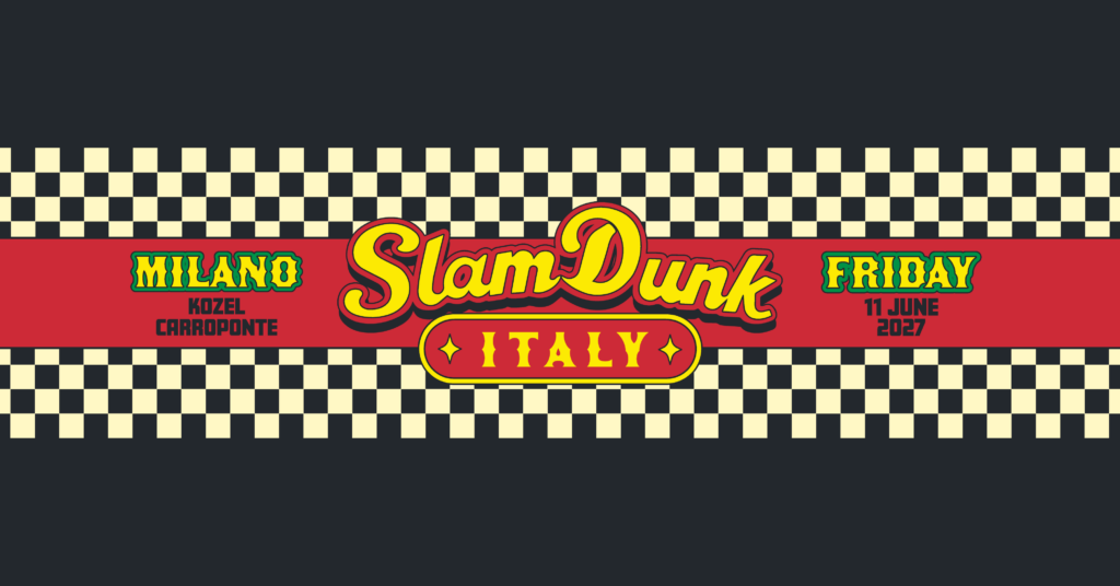 Slam Dunk Festival Italy 2027 kozel carroponte milano